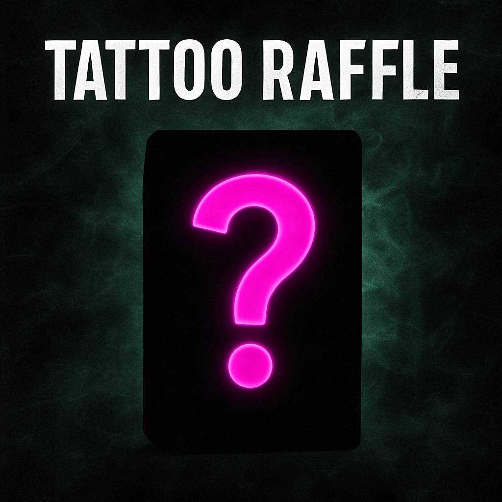TATTOO RAFFLE